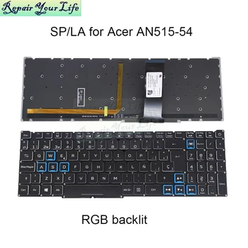 Латинская Испанская клавиатура с RGB Подсветкой Для Acer Nitro 5 AN515-54 AN515-43-44 AN517-51 52 AN715 Клавиатура для ноутбука с подсветкой PK132K11A03